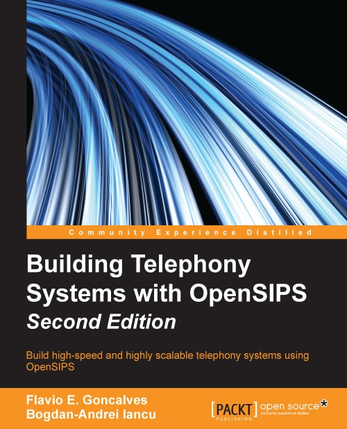 4164_0610OS_Building Telephony Systems with OpenSIPS Second Edition